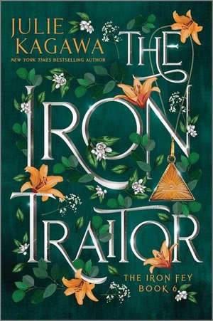 The Iron Traitor Special Edition de Julie Kagawa