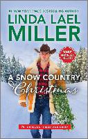 A Snow Country Christmas de Linda Lael Miller