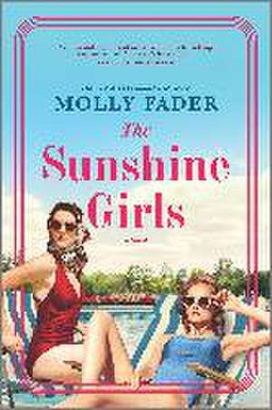 The Sunshine Girls de Molly Fader