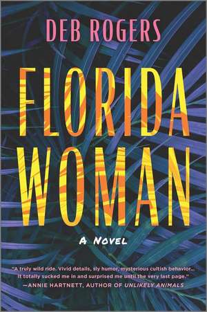 Florida Woman de Deb Rogers