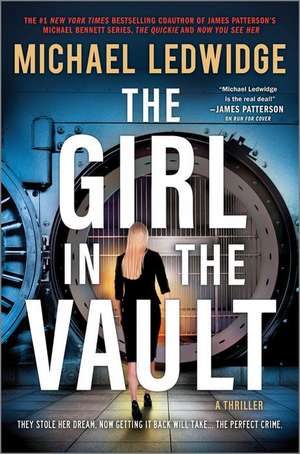 The Girl in the Vault de Michael Ledwidge