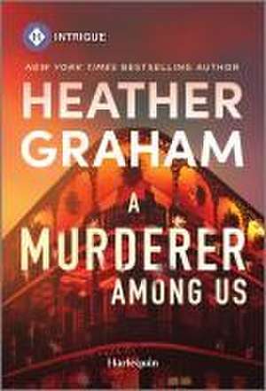 A Murderer Among Us de Heather Graham