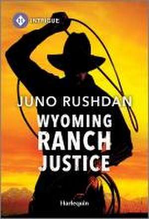 Wyoming Ranch Justice de Juno Rushdan