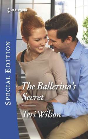 The Ballerina's Secret de Teri Wilson