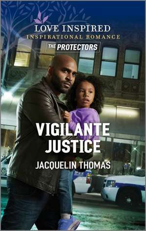 Vigilante Justice de Jacquelin Thomas