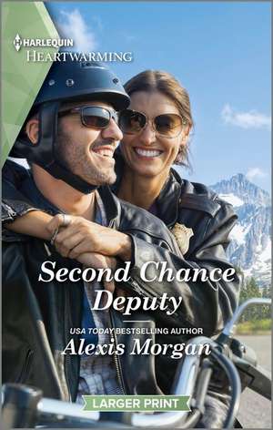 Second Chance Deputy de Alexis Morgan