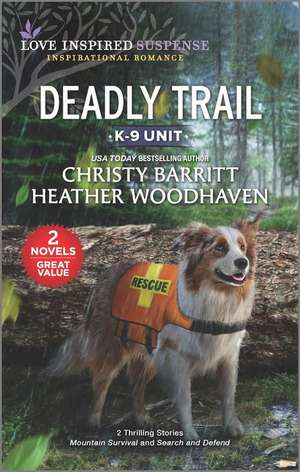 Deadly Trail de Christy Barritt