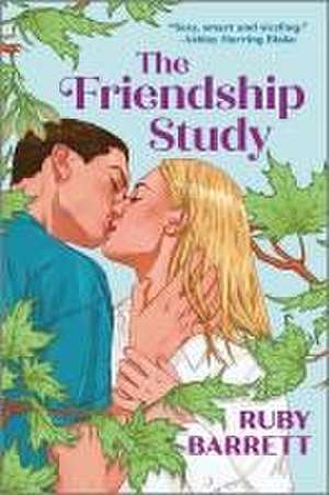 The Friendship Study de Ruby Barrett