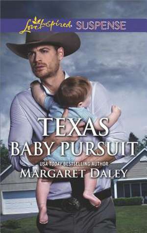 Texas Baby Pursuit de Margaret Daley