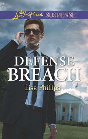 Defense Breach de Lisa Phillips