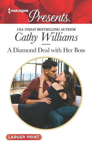 A Diamond Deal with Her Boss de Cathy Williams