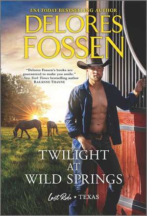 Twilight at Wild Springs de Delores Fossen