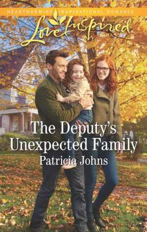 The Deputy's Unexpected Family de Patricia Johns