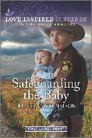 Safeguarding the Baby de Jill Elizabeth Nelson