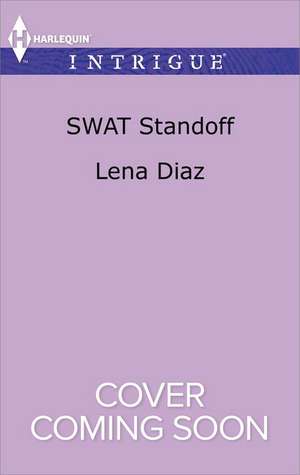 Swat Standoff de Lena Diaz