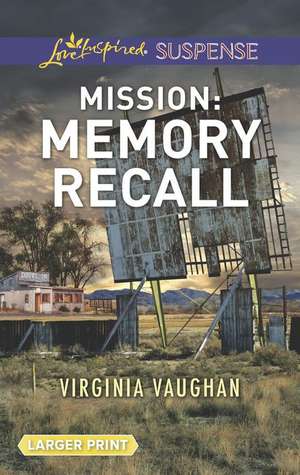 Mission: Memory Recall de Virginia Vaughan