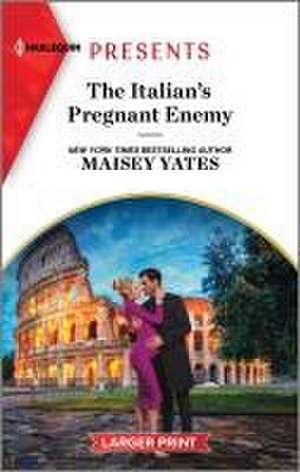 The Italian's Pregnant Enemy de Maisey Yates