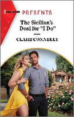 The Sicilian's Deal for I Do de Clare Connelly