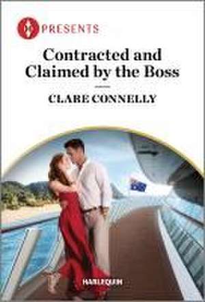 Contracted and Claimed by the Boss de Clare Connelly