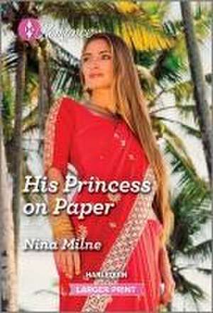 His Princess on Paper de Nina Milne