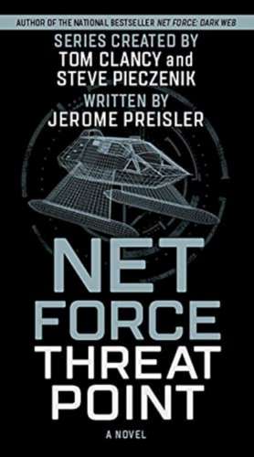 NET FORCE THREAT POINT ORIGINA de JEROME PREISLER