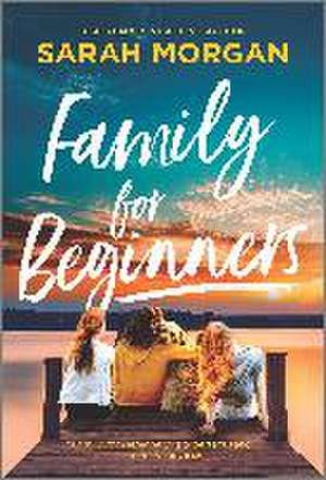 Family for Beginners de Sarah Morgan