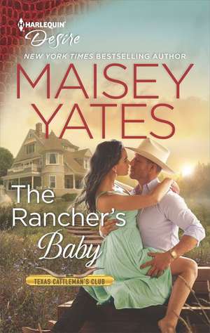 The Rancher's Baby de Maisey Yates