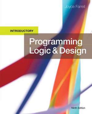 Programming Logic and Design, Introductory de Joyce Farrell