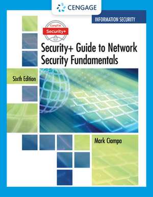 Comptia Security+ Guide to Network Security Fundamentals de Mark Ciampa