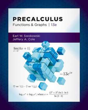 Precalculus: Functions and Graphs de Earl Swokowski