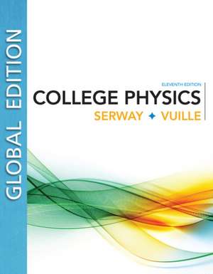 College Physics, Global Edition de Chris Vuille