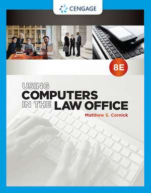Cornick, M: Using Computers in the Law Office