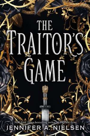 The Traitor's Game (the Traitor's Game, Book One) de Jennifer A Nielsen