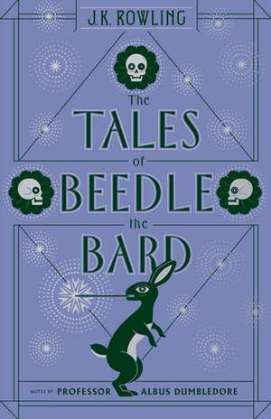 The Tales of Beedle the Bard de J. K. Rowling