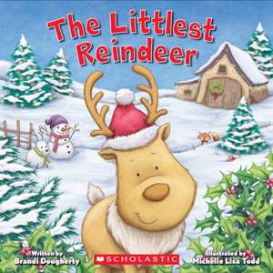 The Littlest Reindeer de Brandi Dougherty