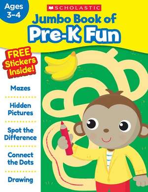 Jumbo Book of Pre-K Fun Workbook de Scholastic Teaching Resources