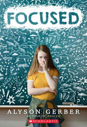 Focused de Alyson Gerber