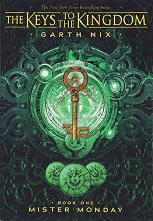 Mister Monday (the Keys to the Kingdom #1) de Garth Nix