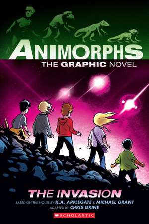 The Invasion: A Graphic Novel (Animorphs #1) de K A Applegate