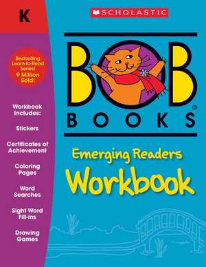 Bob Books: Emerging Readers Workbook de Lynn Maslen Kertell