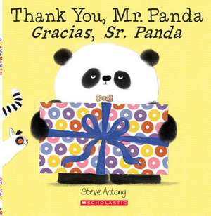 Thank You, Mr. Panda/Gracias, Sr. Panda de Steve Antony