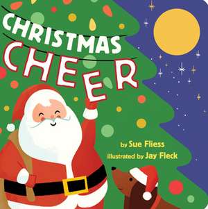 Christmas Cheer de Sue Fliess