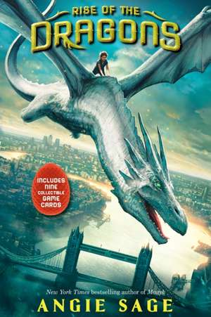 Rise of the Dragons de Angie Sage