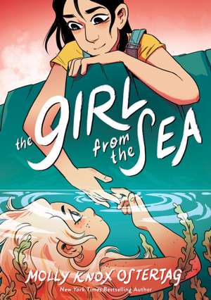 The Girl from the Sea: A Graphic Novel de Molly Knox Ostertag