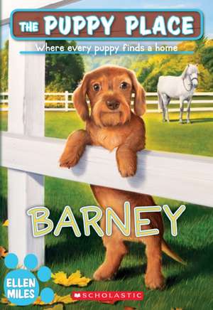 Barney (the Puppy Place #57) de Ellen Miles