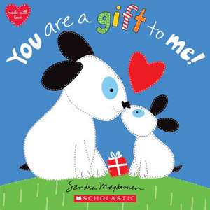 You Are a Gift to Me! de Sandra Magsamen