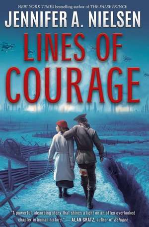 Lines of Courage de Jennifer A. Nielsen