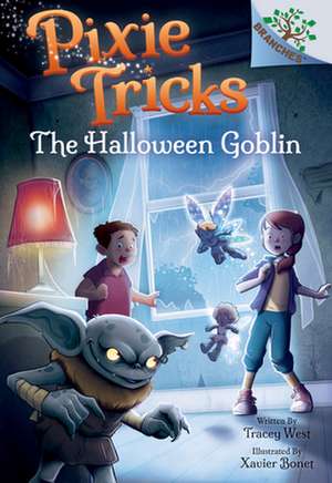 The Halloween Goblin: A Branches Book (Pixie Tricks #4) de Tracey West