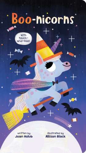 Boo-Nicorns (a Touch-And-Feel Book) de Joan Holub