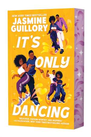 It's Only Dancing de Jasmine Guillory